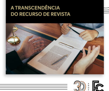 A TRANSCENDÊNCIA NO RECURSO DE REVISTA